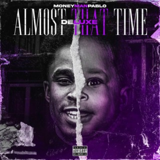 Almost That Time (Deluxe)