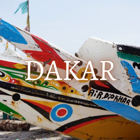 Dakar | Boomplay Music