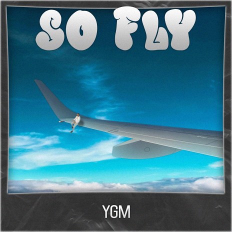 So Fly | Boomplay Music