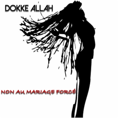 Non au mariage forcé | Boomplay Music