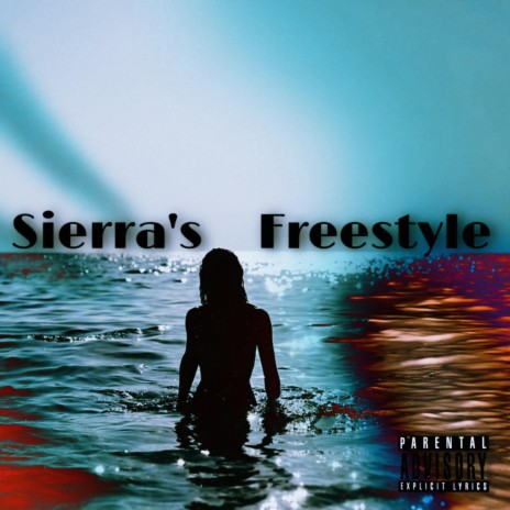 Sierra's Freestyle