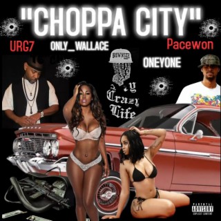 CHOPPA CITY