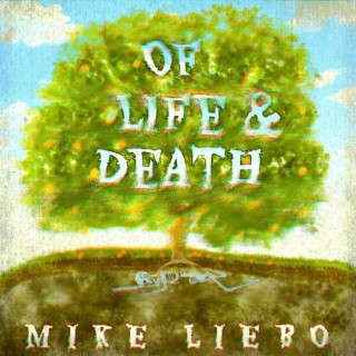 Of Life & Death