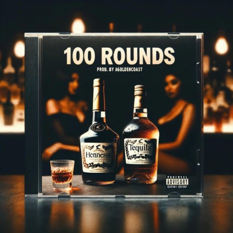 100 Rounds | Boomplay Music