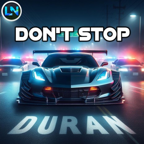 Don't Stop | Boomplay Music