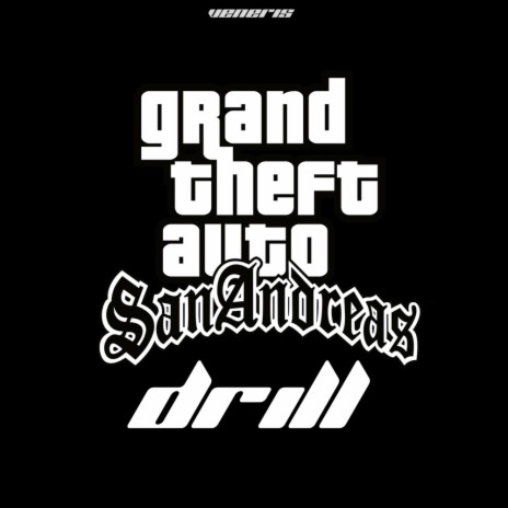 GTA San Andreas Drill