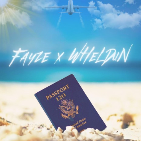 Passport 120 ft. WHeLDuN | Boomplay Music