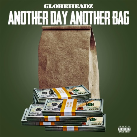 Another Day Another Bag | Boomplay Music