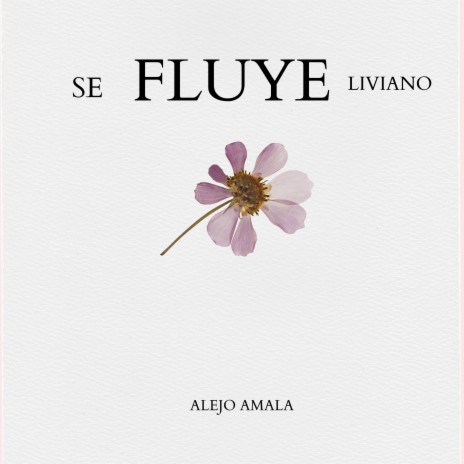 Se fluye liviano | Boomplay Music