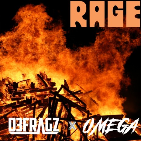 Rage ft. Omega | Boomplay Music