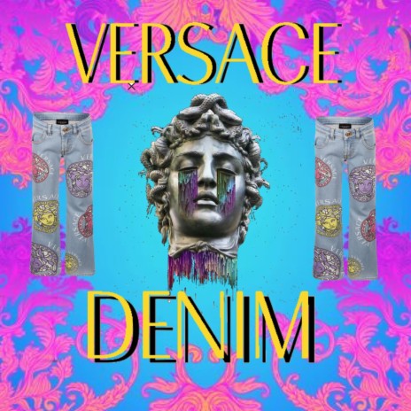 Versace Denim | Boomplay Music