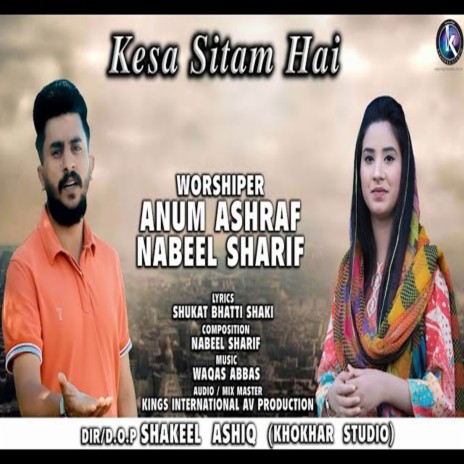 Kaisa Sitam Ha ft. Nabeel Sharif | Boomplay Music