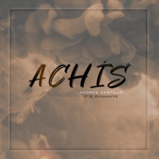 Achís (feat. Andrés Castillo)