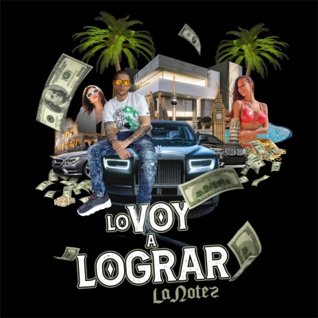 Lo Voy A Lograr | Boomplay Music