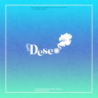 Deseo (feat. Kidd Blanco, Lulu Castillo, Evhe & Explosivo el Mas Completo)