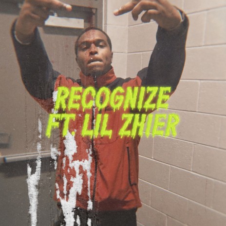 Reconize ft. Lil Zhier | Boomplay Music