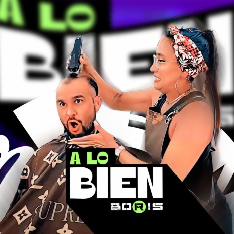 A Lo Bien | Boomplay Music