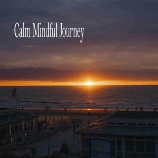 Calm Mindful Journey
