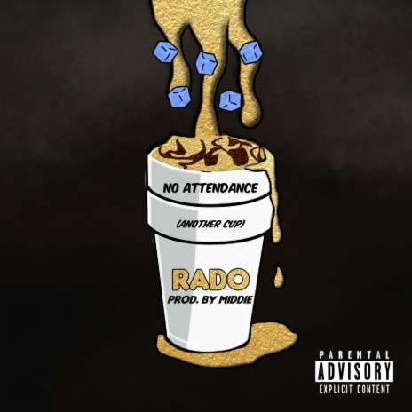 No Attendance (Another Cup) | Boomplay Music