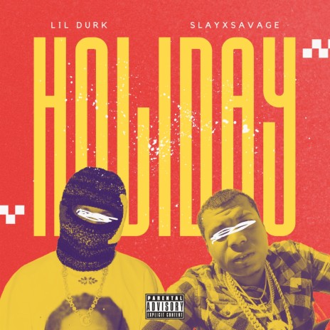 Holiday ft. Lil Duirk | Boomplay Music