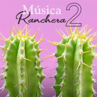 Música Ranchera 2