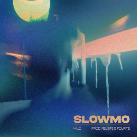 SLOW MO ft. Feliepe & Fourté | Boomplay Music