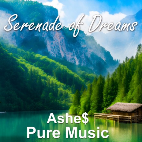 Serenade of Dreams