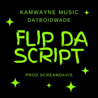 FLIP DA SCRIPT