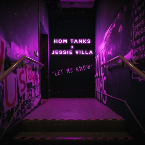 Let Me Know ft. Jessie Villa | Boomplay Music