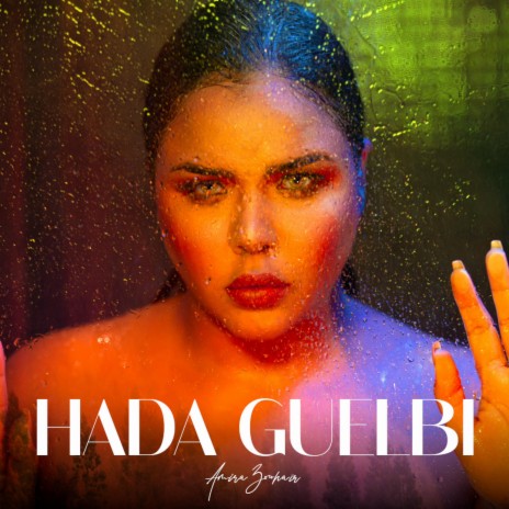 HADA GUELBI | Boomplay Music