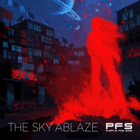 The Sky Ablaze (Radio Edit)