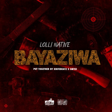 Bayaziwa | Boomplay Music