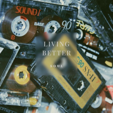 Living Better ft. R.e.D.D. Miles