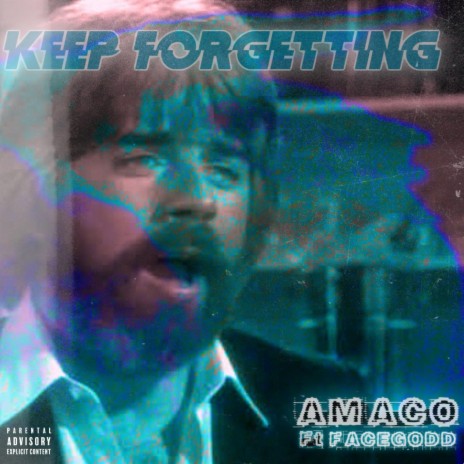 Keep Forgetting | Boomplay Music