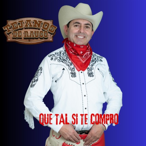 Que Tal Si Te Compro