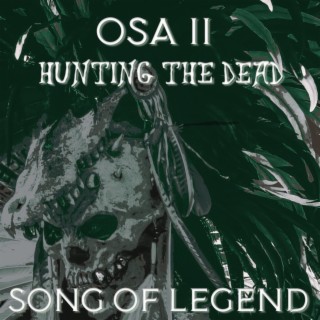 Osa II: Hunting The Dead