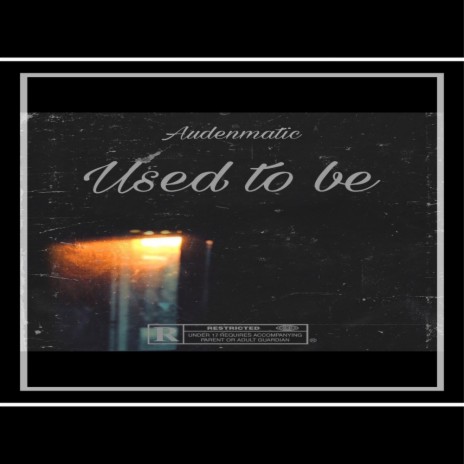 used to be | Boomplay Music