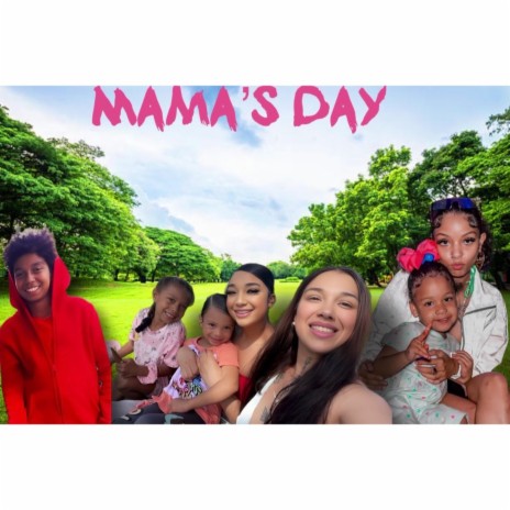 Mama's Day ft. SoDef | Boomplay Music