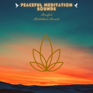 Mindful Meditation Sounds