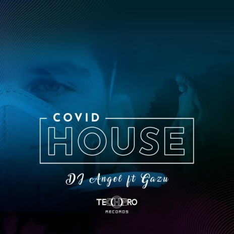 Covid House ft. Gazu | Boomplay Music