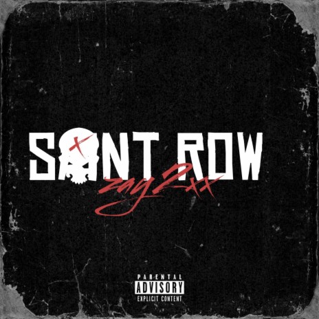Saint Row | Boomplay Music