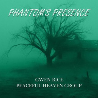 Phantom's Presence