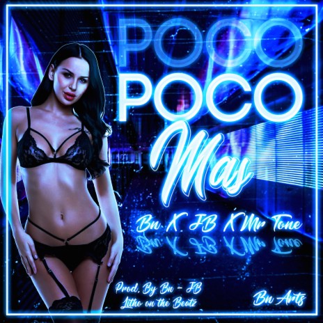 Poco Mas ft. JB. & Mr Tone | Boomplay Music