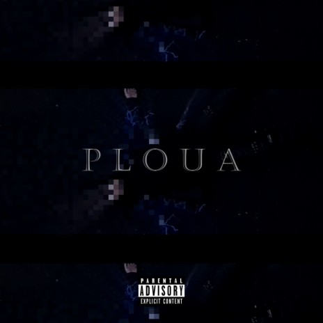 Ploua | Boomplay Music