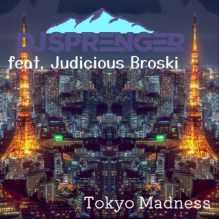 Tokyo madness