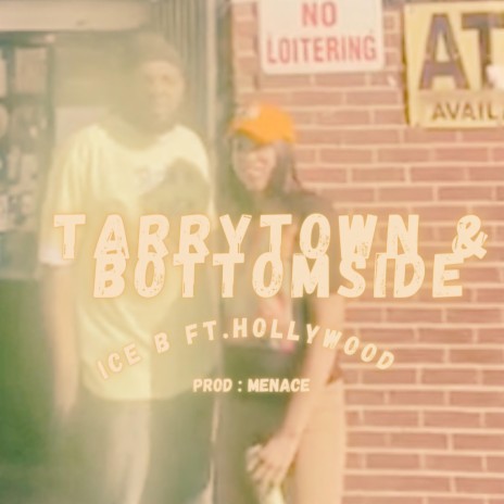 Tarrytown & Bottomside (feat. Hollywood) | Boomplay Music