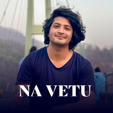 Na Vetu | Boomplay Music