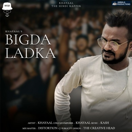 Bigda Ladka | Boomplay Music