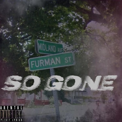 So gone | Boomplay Music
