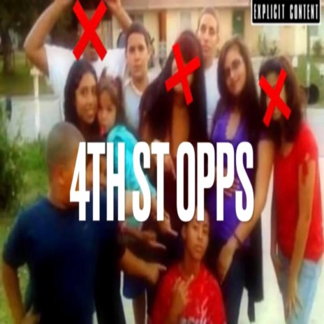 4th St Opps (Who I Smoke Remix)